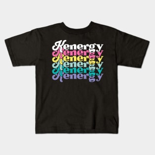 Kenergy is owned by Ken Kids T-Shirt